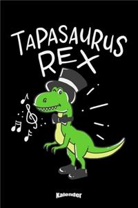 Mein Tapasaurus Rex Kalender