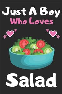 Just a boy who loves Salad