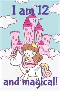 I am 12 and Magical