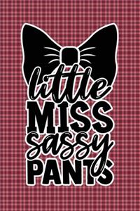 Little Miss Sassy Pants