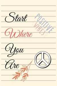 Start Where You Are