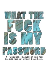 What The F*ck Is My Password Journal