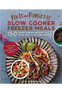 Fix-It and Forget-It Slow Cooker Freezer Meals