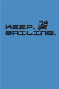 Keep Sailing