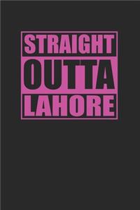 Straight Outta Lahore 120 Page Notebook Lined Journal for Lahore Pakistan Pride Pink Version