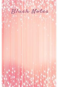 Blush Notes