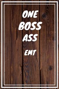 One Boss Ass EMT