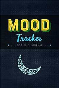 Mood Tracker - Dot Grid Journal; Let's Get Organized