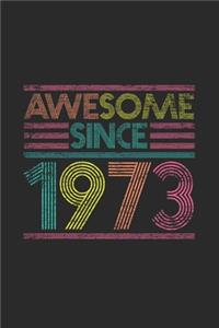 Awesome Since 1973
