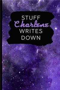 Stuff Charlene Writes Down