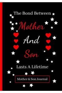 The Bond Between Mother And Son Lasts A Lifetime