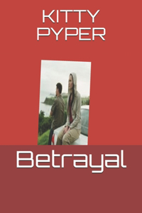 Betrayal