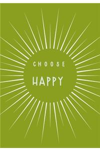 Choose Happy