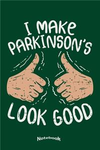 I Make Parkinson´s Look Good