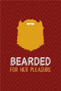 Bearded For Her Pleasure