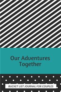 Bucket List Journal For Couples