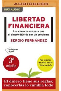Libertad Financiera (Narración En Castellano)