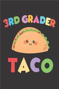 3rd Grader Taco