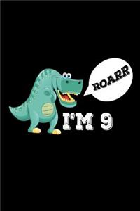 Roarr I'm 9