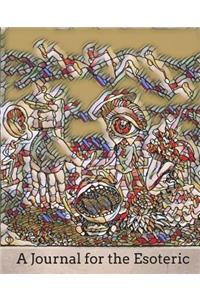 A Journal for the Esoteric