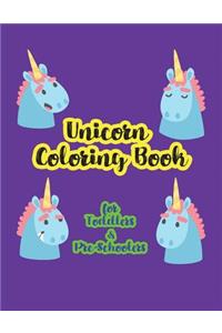 Unicorn Coloring Book for Toddlers & Pre-Schoolers