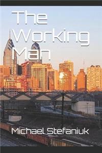 The Working Man