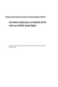 On-Orbit Calibration of Adeos Octs with an Aviris Underflight