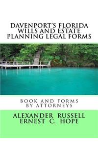 Davenport's Florida Wills And Estate Planning Legal Forms