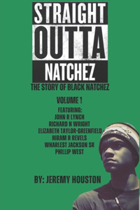 Straight Outta Natchez