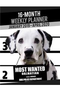 2019-2020 Weekly Planner - Most Wanted Dalmatian