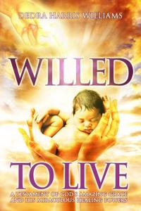 Willed to Live