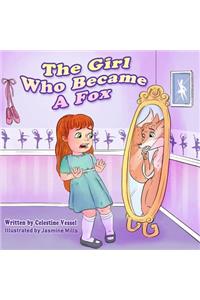 The Girl Who Became a Fox