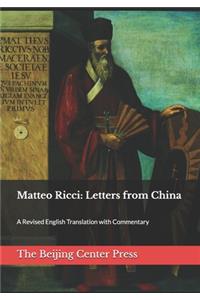 Matteo Ricci: Letters from China: A Revised English Translation with Commentary