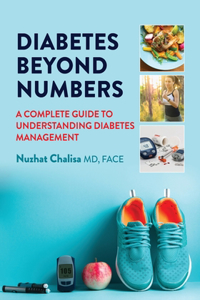 Diabetes Beyond Numbers