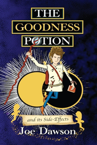 Goodness Potion and its Side-Effects