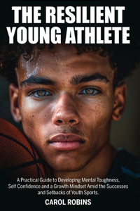 Resilient Young Athlete