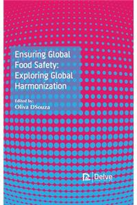 Ensuring Global Food Safety