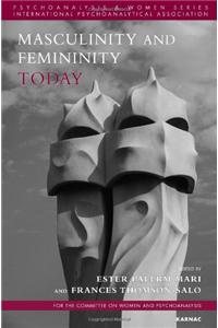 Masculinity and Femininity Today