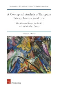 Conceptual Analysis of European Private International Law