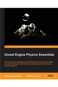 Unreal Engine Physics Essentials