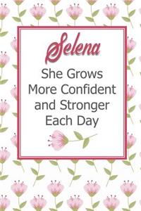 Selena She Grows More Confident and Stronger Each Day