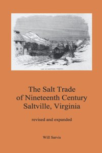 Salt Trade of Nineteenth Century Saltville, Virginia