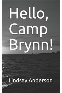 Hello, Camp Brynn!