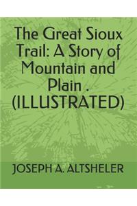The Great Sioux Trail