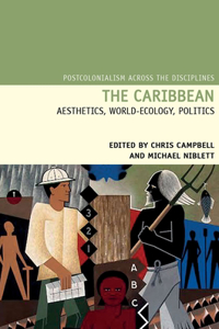 Caribbean: Aesthetics, World-Ecology, Politics