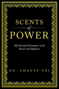 Scents of Power