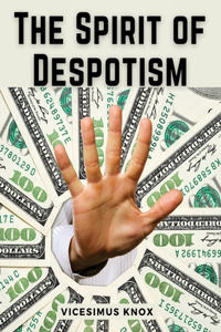 Spirit of Despotism