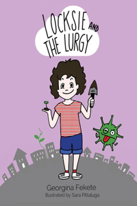 Locksie and the Lurgy