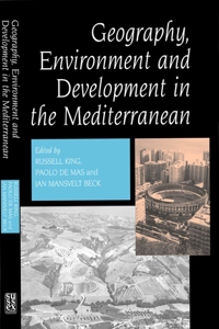Geography Environment and Development in the Mediterranean