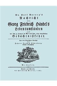 Nachricht von Georg Friedrich Händel's Lebensumständen. (Faksimile 1784. Facsimile Handel Lebensumstanden.)
